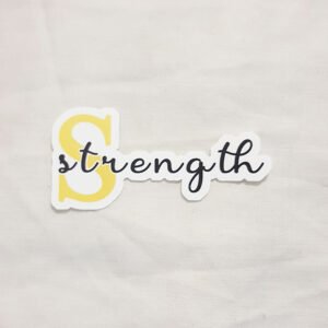 Strength - Positive Word Sticker